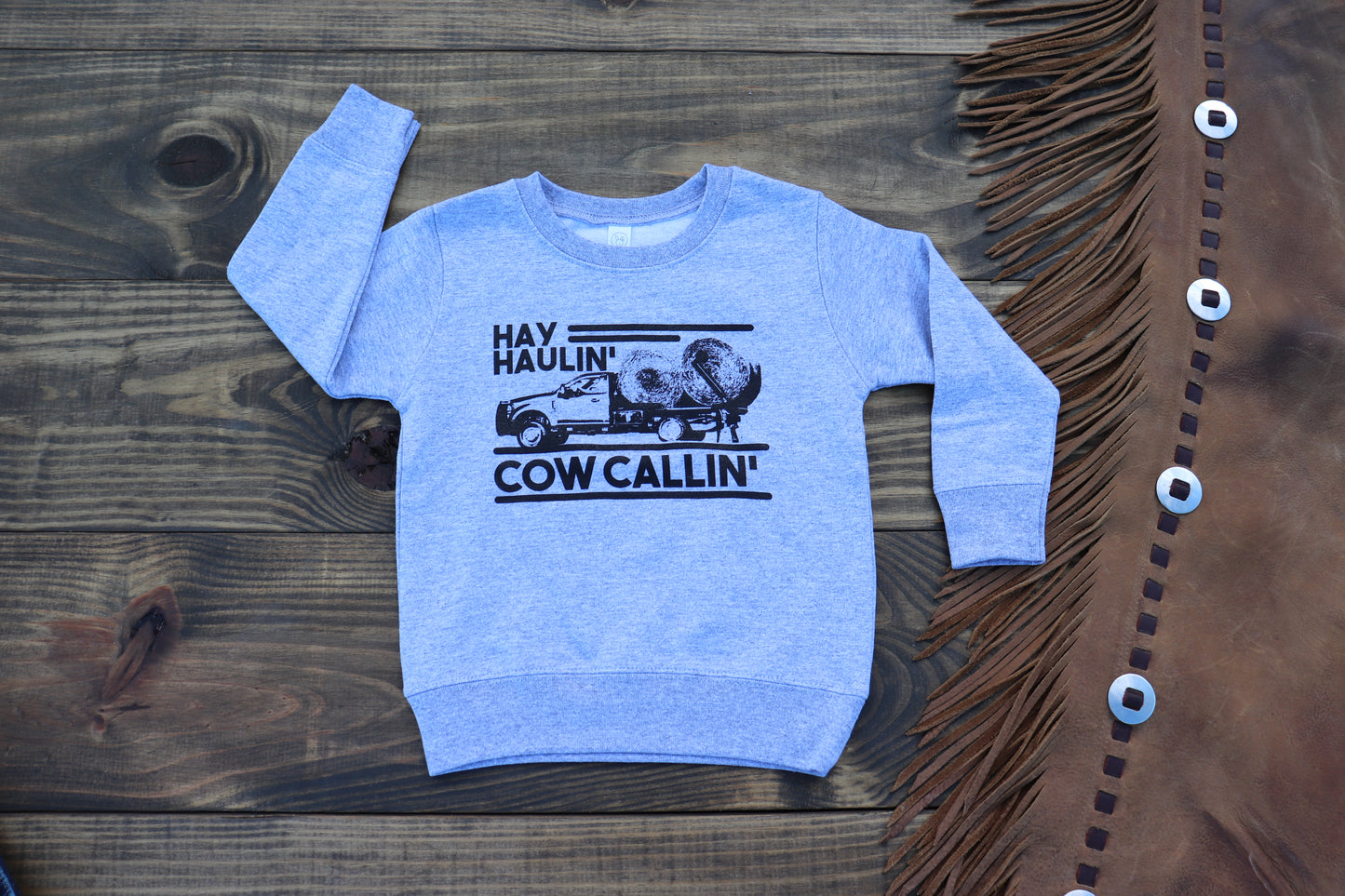 Hay Haulin' Cow Callin' Sweatshirt